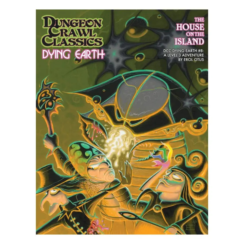 Dungeon Crawl Classics Dying Earth #8: The House on the Island TTRPG Goodman Games